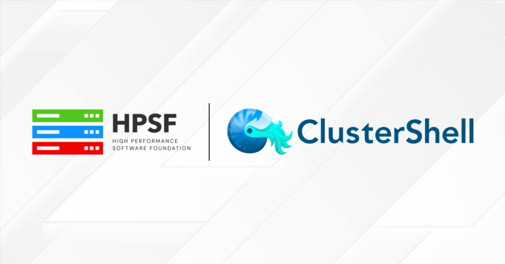 HPSF Welcomes ClusterShell
